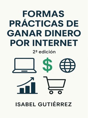 cover image of Formas Prácticas de Ganar Dinero por Internet